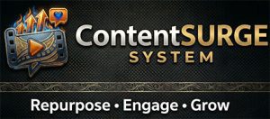 ContentSURGE System
